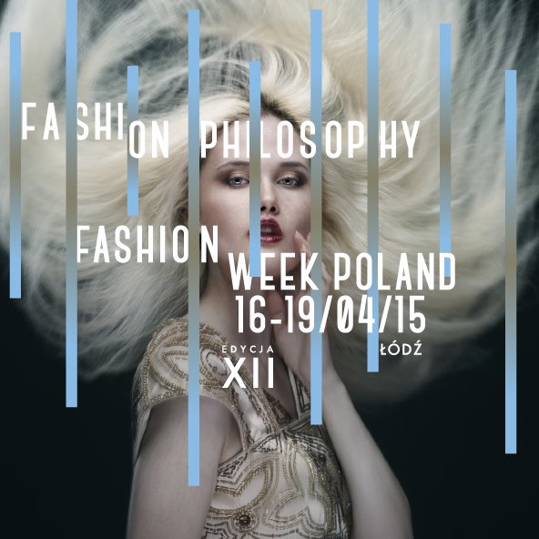 Fashion_Philosophy_Fashion_Week_Poland_2015